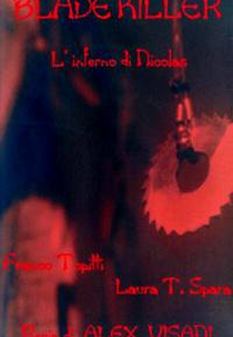 Blade Killer: L'inferno di Nicholas (Blade Killer - L'inferno di Nicholas)
