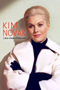 Kim Novak, a alma rebelde de Hollywood - Poster / Capa / Cartaz - Oficial 1