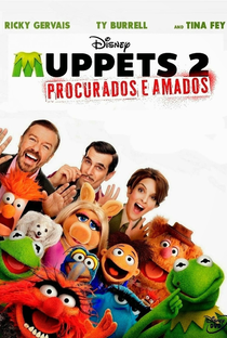 Muppets 2: Procurados e Amados - Poster / Capa / Cartaz - Oficial 6