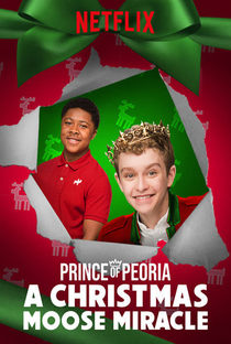 O Príncipe de Peoria e o Milagre de Natal - Poster / Capa / Cartaz - Oficial 1