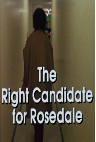 Poster 1 de Curta The Right Candidate for Rosedale (1979)