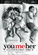 Eu, Tu e Ela (2ª Temporada) (You Me Her (Season 2))