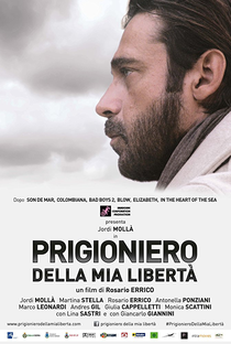 Prisioneiro da Minha Liberdade - Poster / Capa / Cartaz - Oficial 1