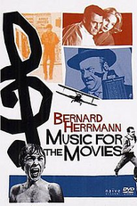 Music for the Movies: Bernard Herrmann (Music for the Movies: Bernard Herrmann)