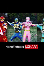 Nano Fighters LOKAPA (나노전사 로카파)