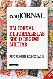Coojornal: Um Jornal de Jornalistas Sob o Regime Militar - Poster / Capa / Cartaz - Oficial 1
