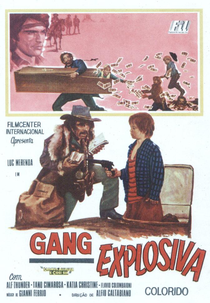 Gang Explosiva (Mamma Mia... È Arrivato Così Sia)