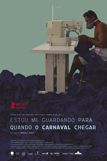  de Filme Estou Me Guardando Para Quando o Carnaval Chegar (2019)
