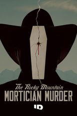 O Assassinato nas Montanhas Rochosas (The Rocky Mountain Mortician Murder)