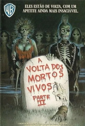 Poster 3 de Filme A Volta dos Mortos Vivos: Parte II (1988)