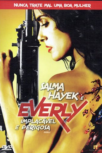  de Filme Everly: Implacável e Perigosa (2014)