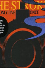 The Strokes: You Only Live Once (The Strokes: You Only Live Once)