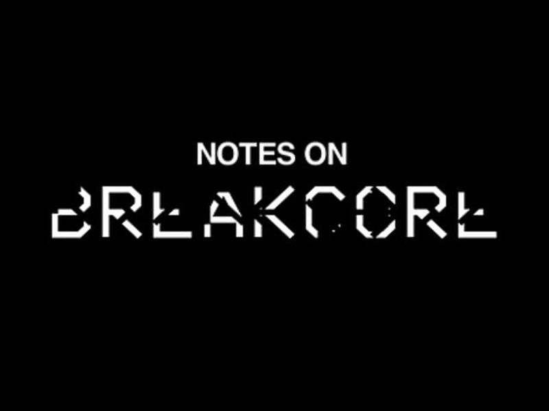 Foto 1 de Notes on Breakcore