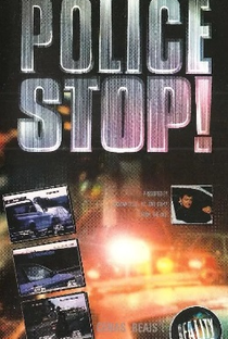 Police Stop! - Poster / Capa / Cartaz - Oficial 1