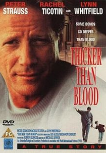 Mais Forte que o Sangue (Thicker Than Blood: The Larry McLinden Story)