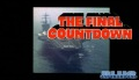 The Final Countdown - Movie Trailer - Blue Underground