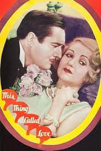 Poster de Filme This Thing Called Love (1929)