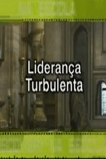 Liderança Turbulenta (Liderança Turbulenta)