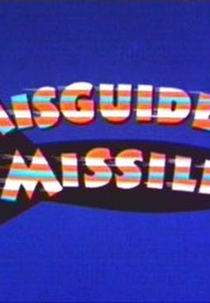Um Seguro Furado (Misguided Missile)