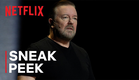 Ricky Gervais: Mortality | Sneak Peek | Netflix