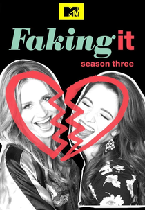 Faking It (3ª Temporada) (Faking It (Season 3))