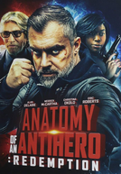 Anatomy of An Antihero 4 Redemption (Anatomy of An Antihero 4 Redemption)