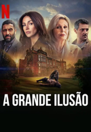A Grande Ilusão