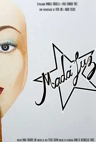 Poster 1 de Curta Madá Luz - Saindo do Camarim (2018)