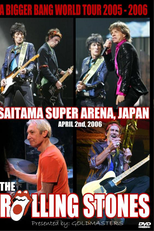   Rolling Stones - Live Saitama 2006 (  Rolling Stones - Live Saitama 2006)