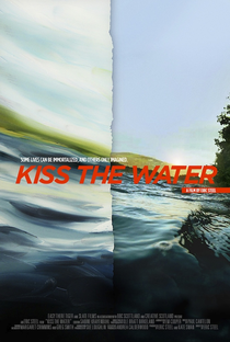 Kiss the Water - Poster / Capa / Cartaz - Oficial 1