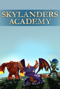 Skylanders Academy (1ª Temporada) - Poster / Capa / Cartaz - Oficial 3