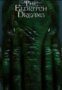 The Eldritch Dreams (The Eldritch Dreams)