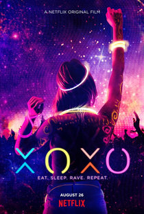 XOXO: A Vida é Uma Festa - Poster / Capa / Cartaz - Oficial 2