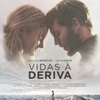 Crítica: Vidas à Deriva (“Adrift”) | CineCríticas