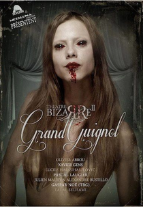 The Theatre Bizarre 2: Grand Guignol (The Theatre Bizarre 2: Grand Guignol)