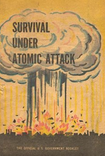 Survival Under Atomic Attack - Poster / Capa / Cartaz - Oficial 2