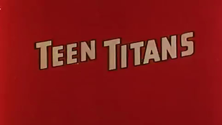 Trailer: Teen Titans (1967) - Intro (Opening)