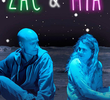 Zac & Mia