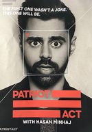 Patriot Act with Hasan Minhaj (6ª Temporada) (Patriot Act with Hasan Minhaj (Season 6))
