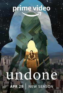 Undone (2ª Temporada) - Poster / Capa / Cartaz - Oficial 1
