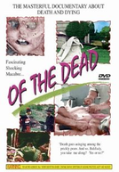 Of the Dead (Des morts)