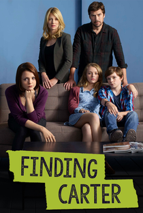 Finding Carter (1ª Temporada) - Poster / Capa / Cartaz - Oficial 4