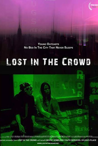 Poster 1 de Filme Lost In The Crowd (2010)
