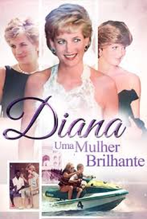 Diana: Uma Mulher Brilhante - Poster / Capa / Cartaz - Oficial 2