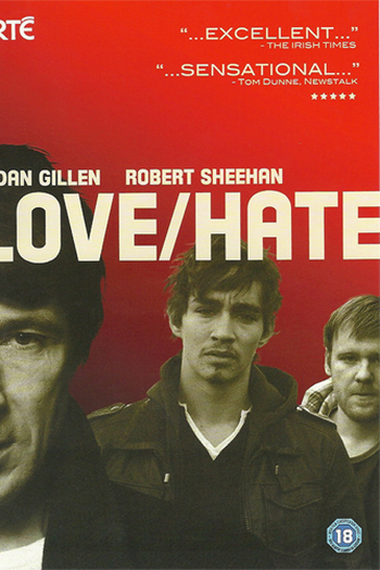  de Série Love/Hate (1ª Temporada) (2010)