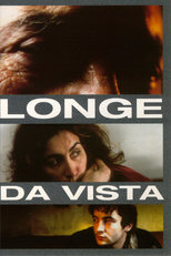 Longe da Vista (Longe da Vista)