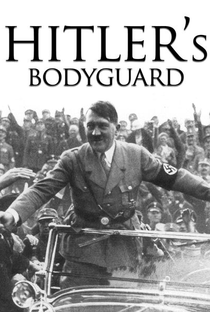 Hitler's Bodyguard - Poster / Capa / Cartaz - Oficial 2