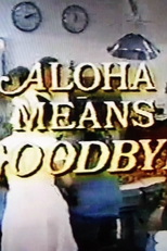 Aloha Significa Adeus (Aloha Means Goodbye)