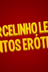 Marcelinho Lendo Contos Eróticos (Marcelinho Lendo Contos Eróticos)