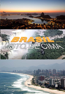 Brasil Visto de Cima (1ª Temporada)